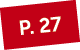 P. 27